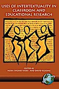 Uses of Intertextuality in Classroom and Educational Research