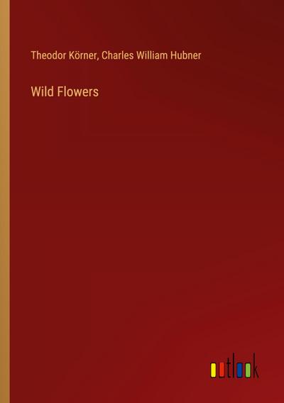 Wild Flowers