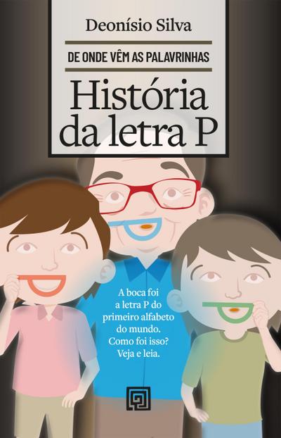 História da letra P