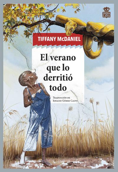 El verano que lo derritió todo