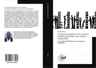 LAccommodation des valeurs professionnelles aux valeurs culturelles