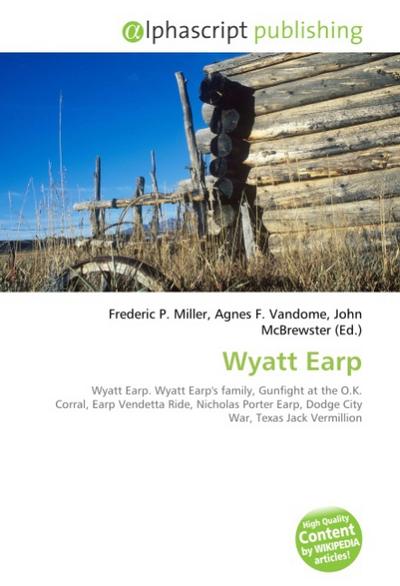 Wyatt Earp - Frederic P. Miller