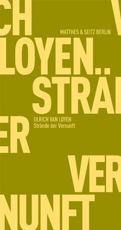 Loyen,Strände der Vernunft