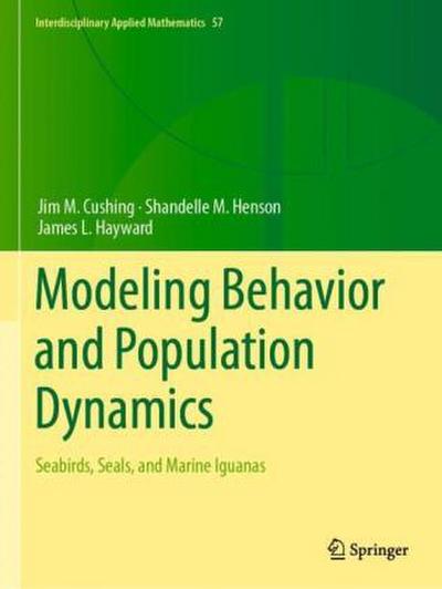 Modeling Behavior and Population Dynamics