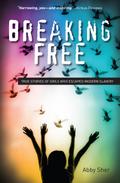 Breaking Free