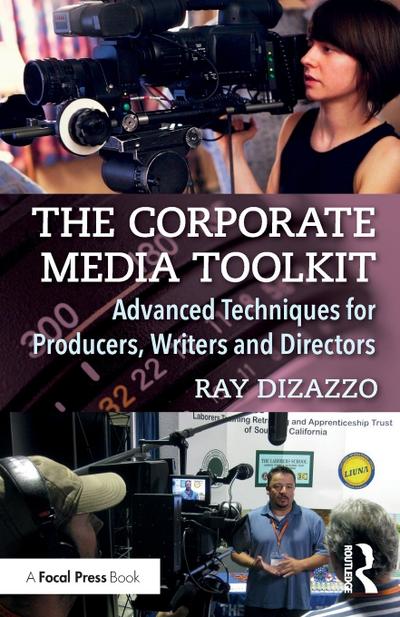 The Corporate Media Toolkit