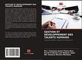 GESTION ET DÉVELOPPEMENT DES TALENTS HUMAINS