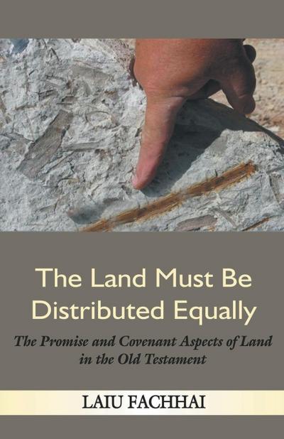The Land Must Be Distributed Equally