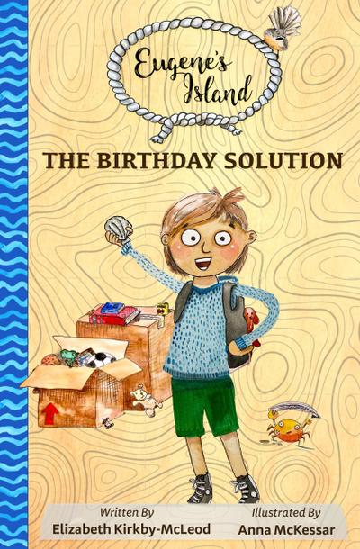 The Birthday Solution (Eugene’s Island, #1)
