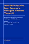 Multi-Robot Systems.From Swarms to Intelligent Aut