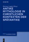 Antike Mythologie in christlichen Kontexten der Sp