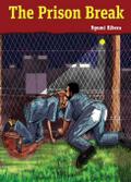 The Prison Break