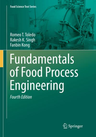 Fundamentals of Food Process Engineering