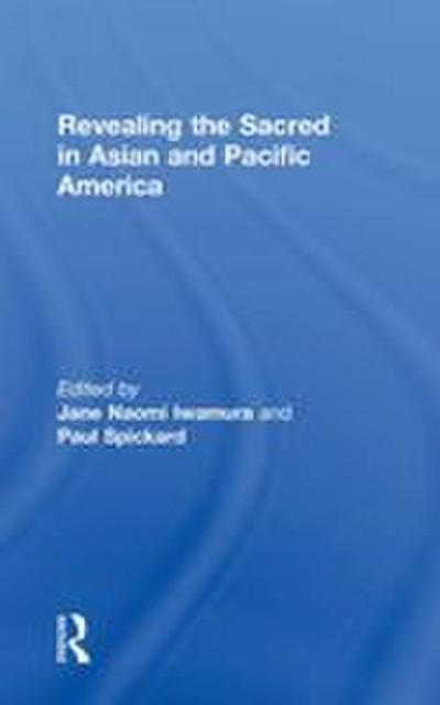 Revealing the Sacred in Asian and Pacific America