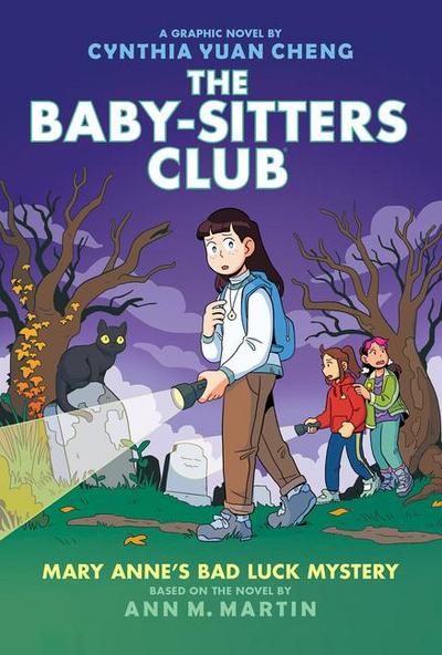 Mary Anne’s Bad Luck Mystery: A Graphic Novel (the Baby-Sitters Club #13)