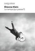 Le temps (qui passe ?)