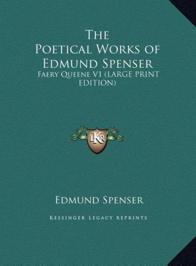 The Poetical Works of Edmund Spenser