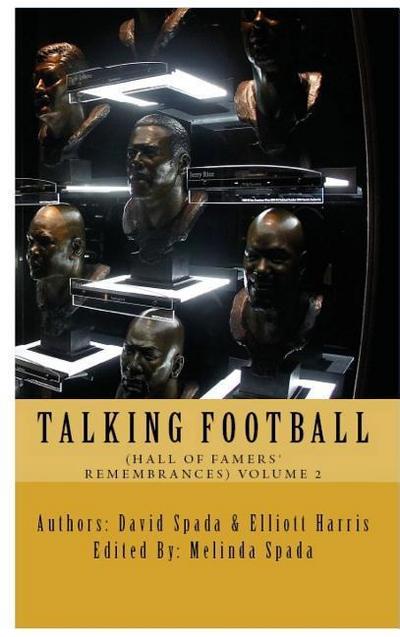 Talking Football "Hall Of Famers’ Remembrances" Volume 2
