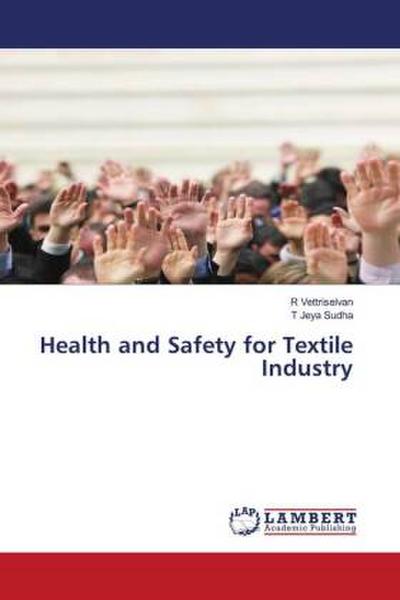 Health and Safety for Textile Industry