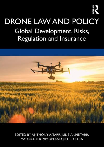 Drone Law and Policy