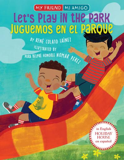 Let’s Play in the Park / Juguemos En El Parque