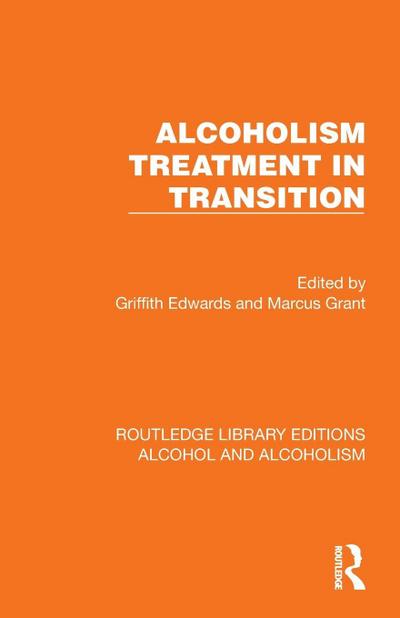 Alcoholism Treatment in Transition