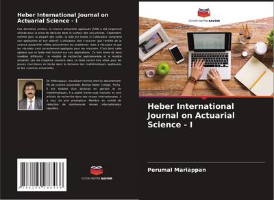 Heber International Journal on Actuarial Science - I