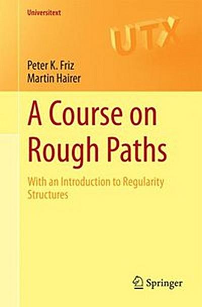 A Course on Rough Paths