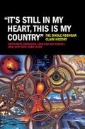 It’s Still in My Heart, This Is My Country’