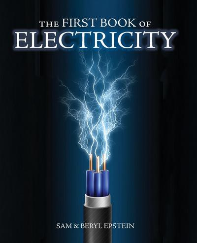 The First Book of Electricity