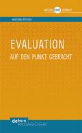 Evaluation auf den Punkt gebracht