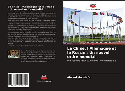 La Chine, l’Allemagne et la Russie : Un nouvel ordre mondial
