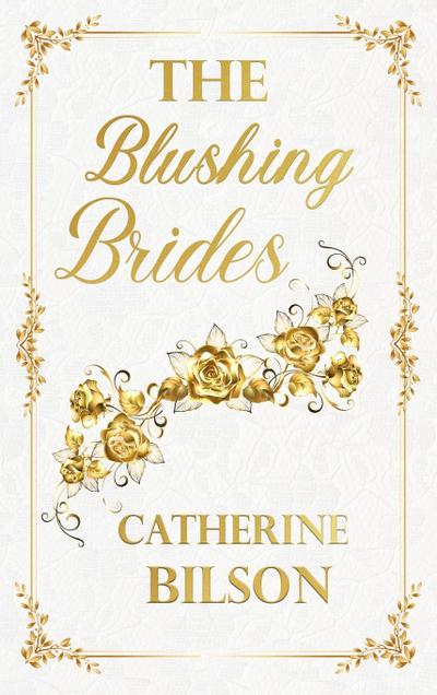 The Blushing Brides Quartet