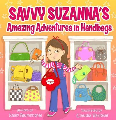 Savvy Suzanna’s Amazing Adventures in Handbags