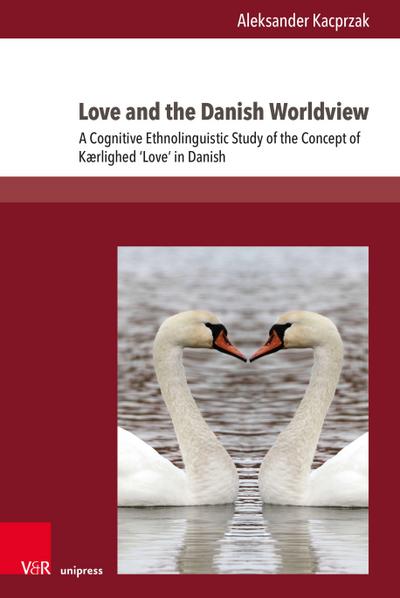 Love and the Danish Worldview