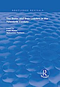 The Serbs and their Leaders in the Twentieth Century