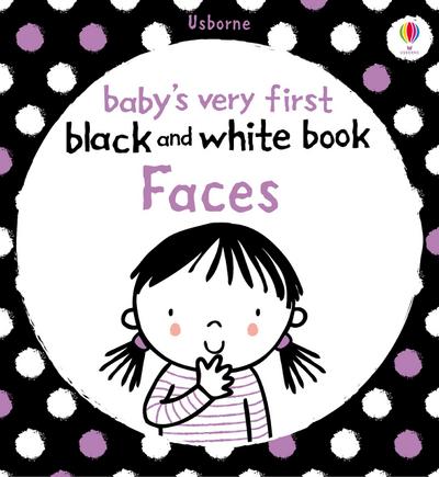Baby’s Very First Black and White Book Faces