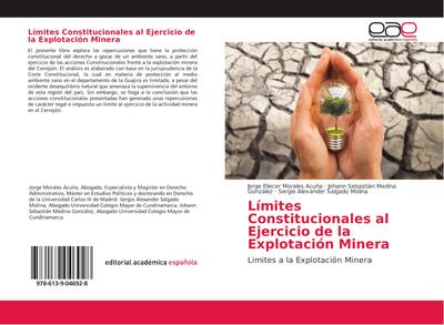 Límites Constitucionales al Ejercicio de la Explotación Minera
