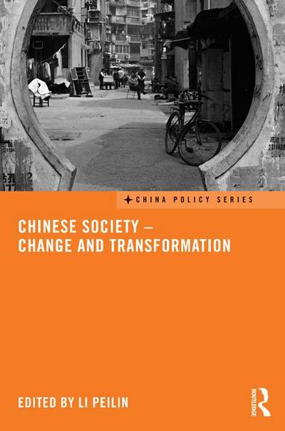 Chinese Society - Change and Transformation