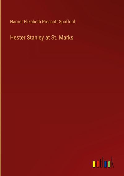Hester Stanley at St. Marks