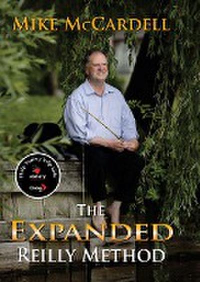 The Expanded Reilly Method: Or, Have a Great Day, Forever