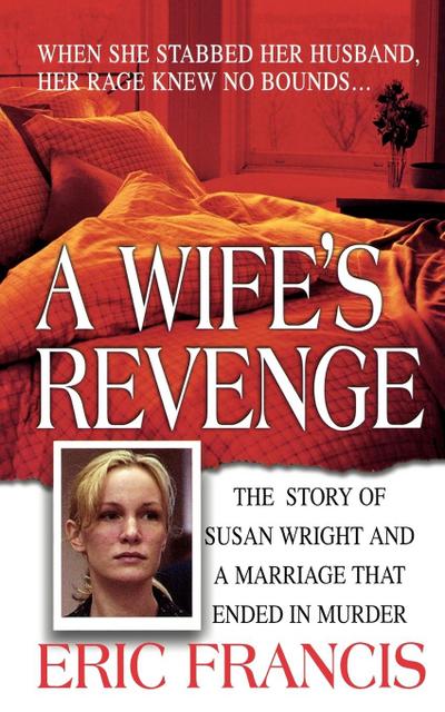 A Wife’s Revenge