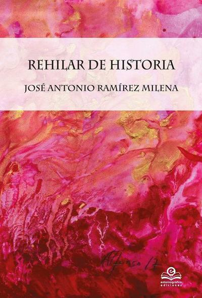 Rehilar de historia