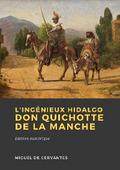 L’Ingénieux Hidalgo Don Quichotte de la Manche