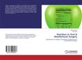 Nutrition In Oral & Maxillofacial Surgery