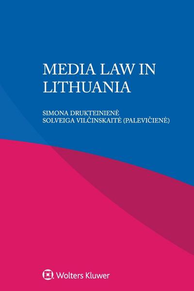 Iglezakis, I: Media Law in Lithuania