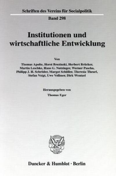Institutionen und wirtschaftliche Entwicklung.