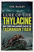 Lure of the Thylacine