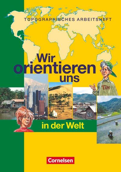 Wir orientieren uns in der Welt 3