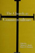 The Church as Counterculture